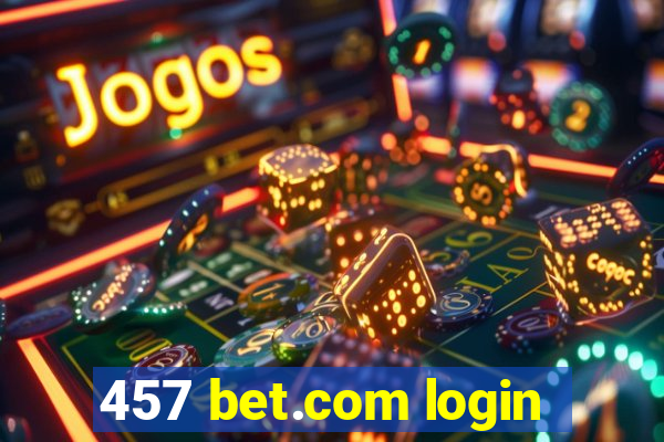 457 bet.com login