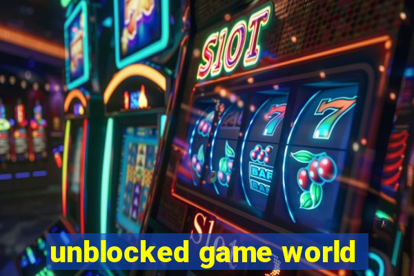 unblocked game world