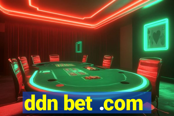 ddn bet .com