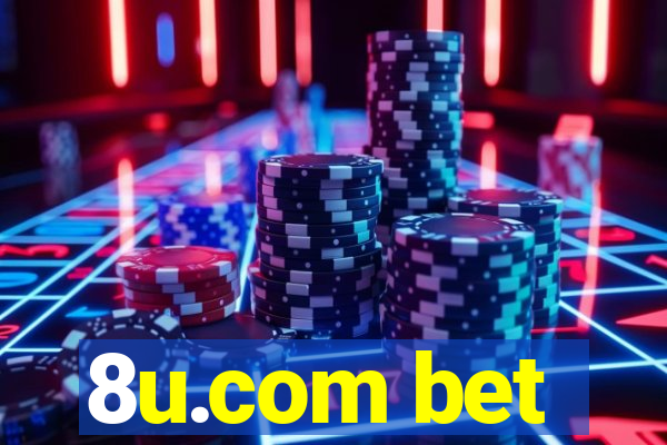 8u.com bet