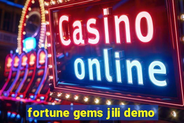 fortune gems jili demo