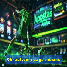 9brbet.com paga mesmo