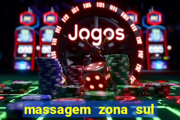 massagem zona sul porto alegre