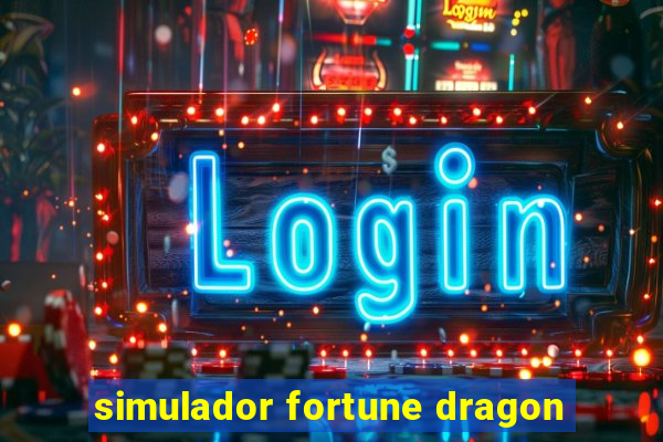 simulador fortune dragon