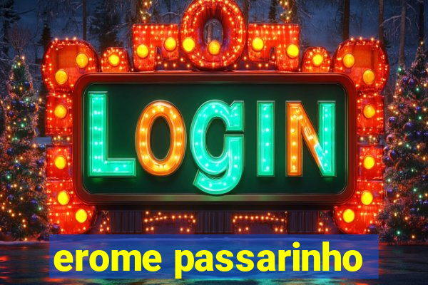 erome passarinho