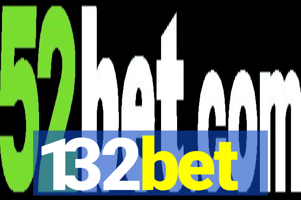 132bet