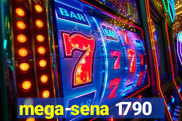 mega-sena 1790