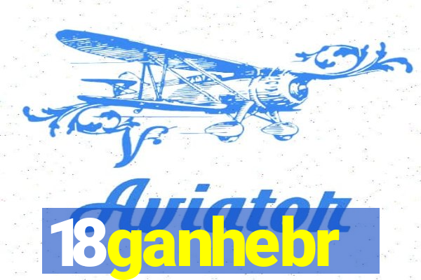 18ganhebr