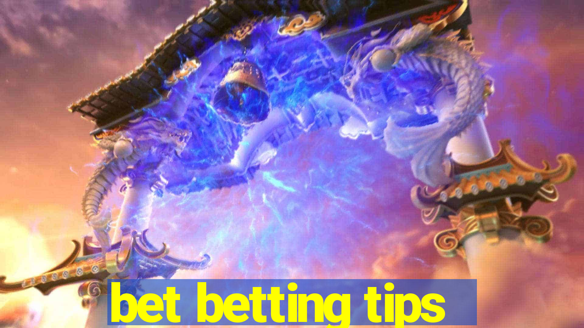 bet betting tips