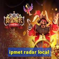 ipmet radar local