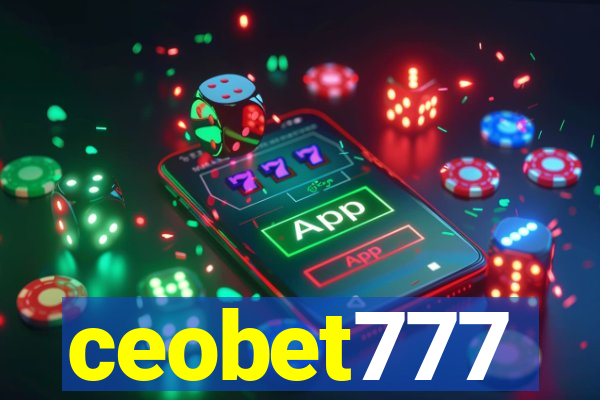 ceobet777