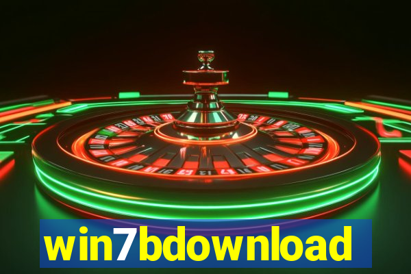 win7bdownload