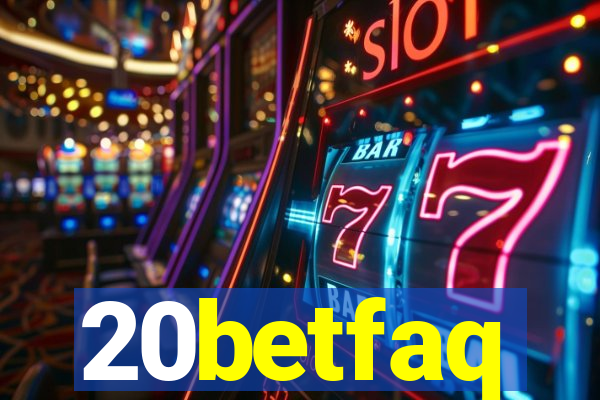 20betfaq