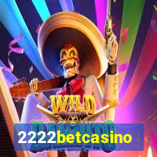 2222betcasino