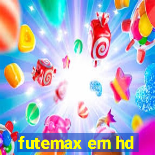 futemax em hd