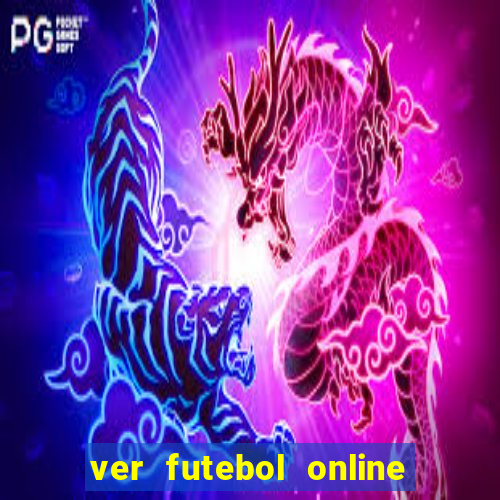 ver futebol online ao vivo