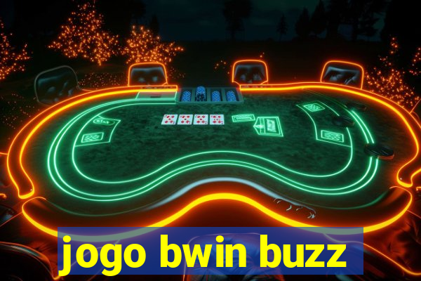 jogo bwin buzz