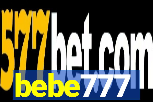 bebe777