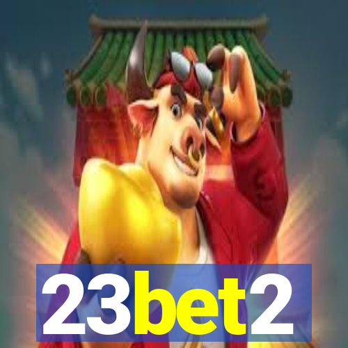 23bet2