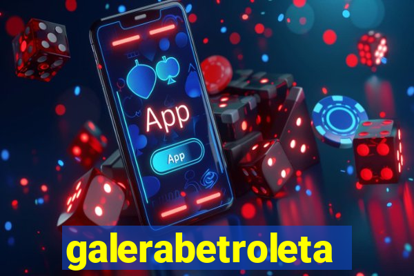 galerabetroleta