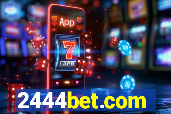 2444bet.com