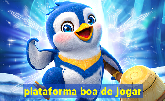 plataforma boa de jogar