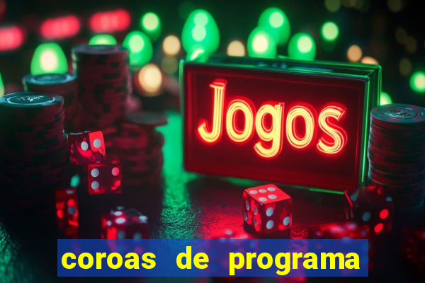 coroas de programa de santos