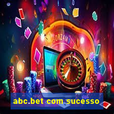 abc.bet com sucesso