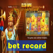 bet record