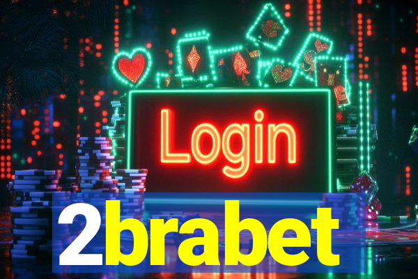 2brabet