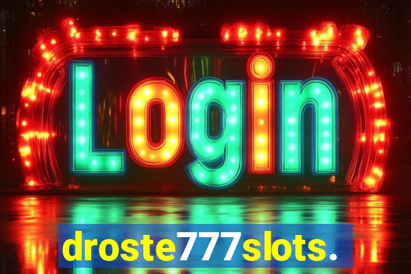 droste777slots.com