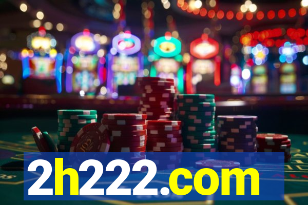 2h222.com