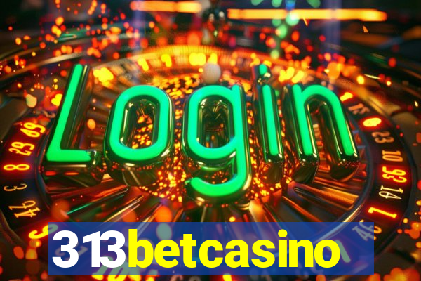 313betcasino