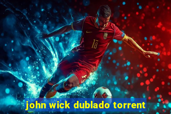 john wick dublado torrent