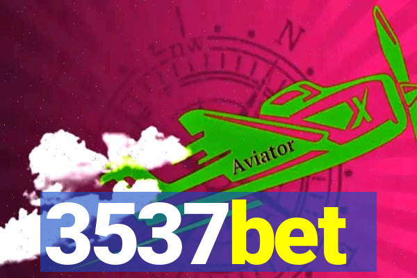 3537bet