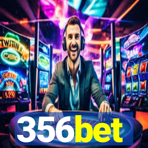 356bet