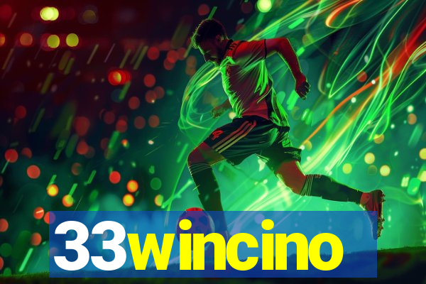 33wincino