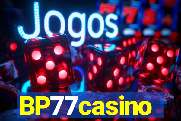 BP77casino