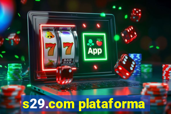 s29.com plataforma