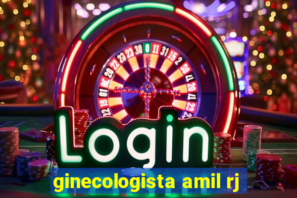 ginecologista amil rj