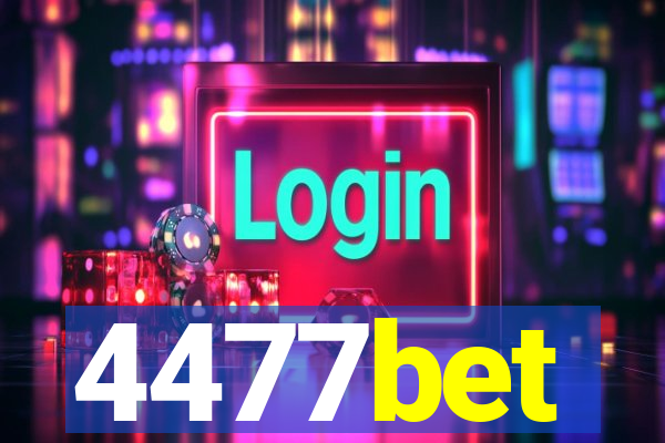 4477bet