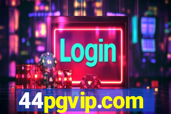 44pgvip.com