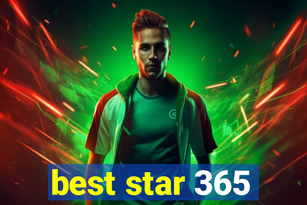 best star 365