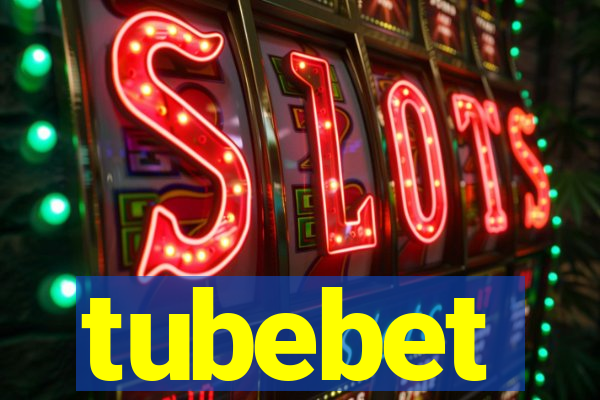 tubebet