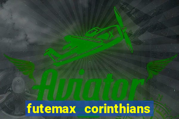 futemax corinthians x palmeiras