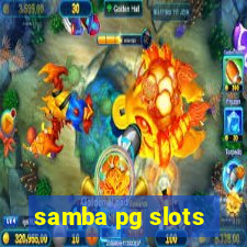 samba pg slots