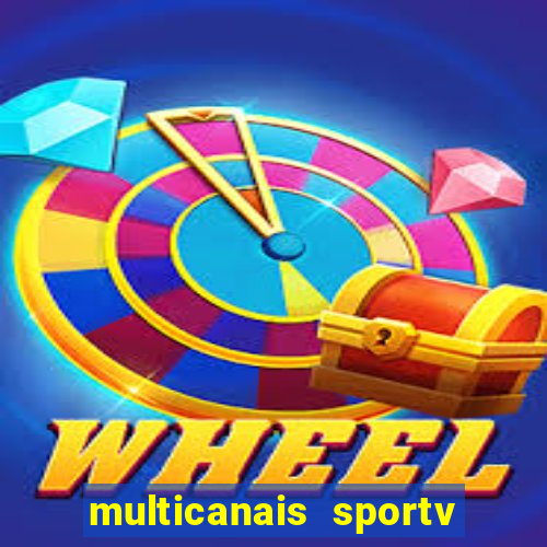 multicanais sportv 2 ao vivo