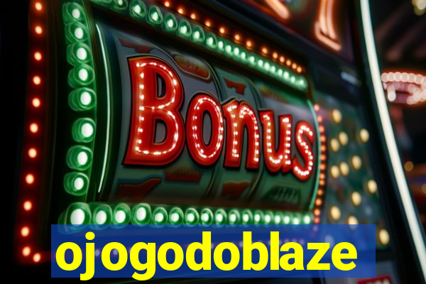 ojogodoblaze