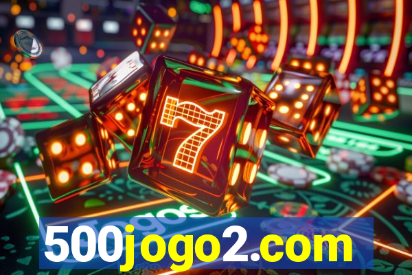 500jogo2.com