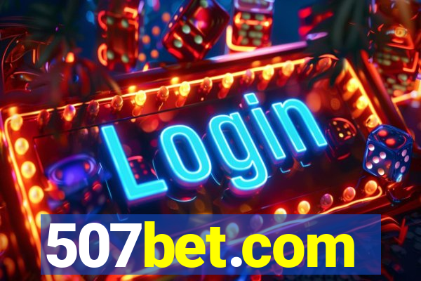 507bet.com